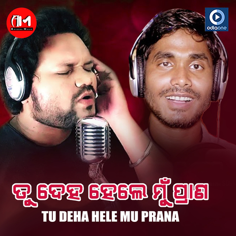 Tu Deha Hele Mu Prana (Original) ft. Ramesh | Boomplay Music