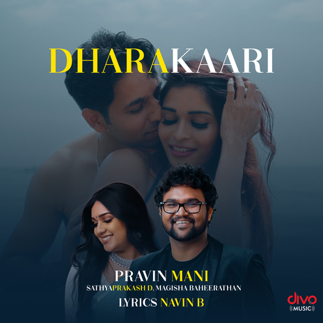 Dharakaari ft. Navin B, Sathyaprakash D & Magisha Baheerathan | Boomplay Music