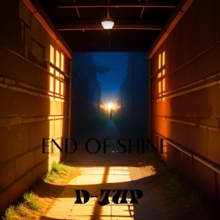 End Of Shine