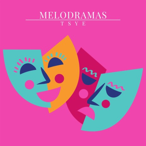 Melodramas