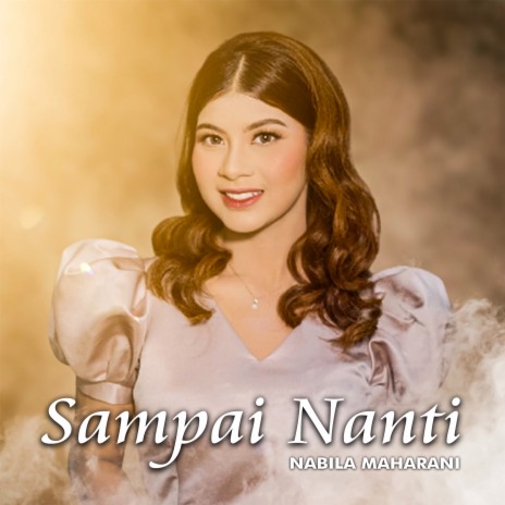 Sampai Nanti | Boomplay Music