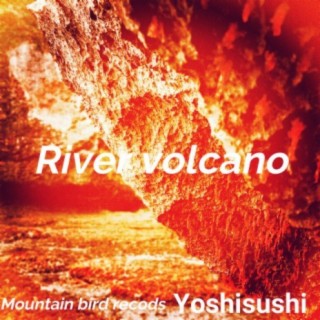 River volcano