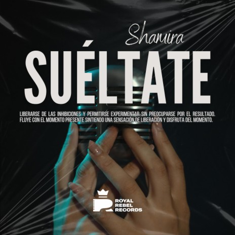 Suéltate | Boomplay Music