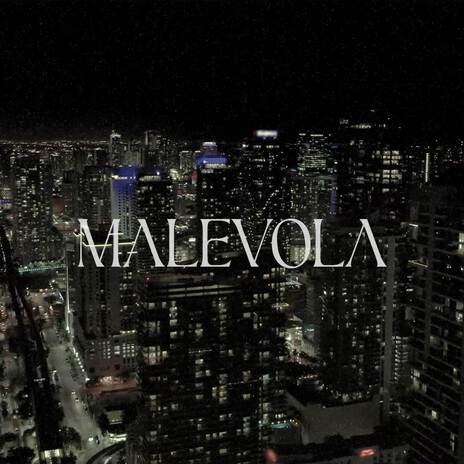 MALÉVOLA ft. TikiThePlug & Alex Gargolas | Boomplay Music