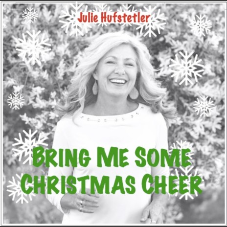 Bring Me Some Christmas Cheer | Boomplay Music