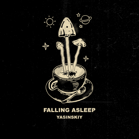 Falling asleep | Boomplay Music