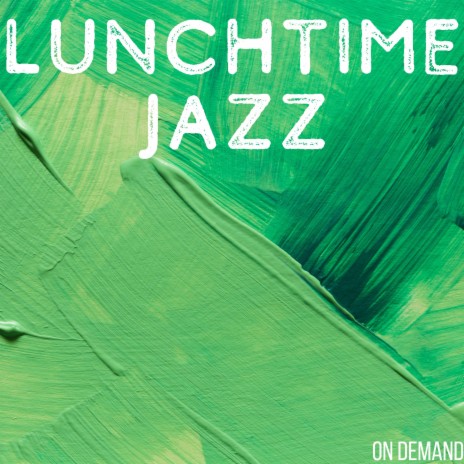 Lunchtime Jazz Vibes
