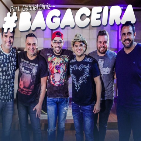 Bagaceira (feat. Grabriel Diniz) | Boomplay Music