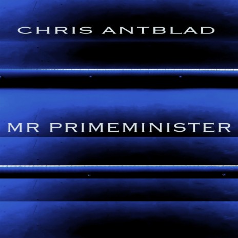 Mr Primeminister | Boomplay Music