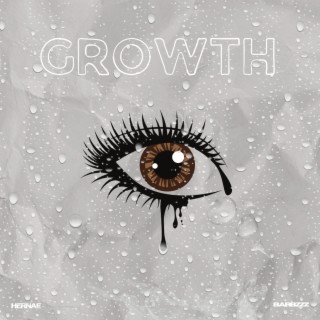 GROWTH lyrics | Boomplay Music