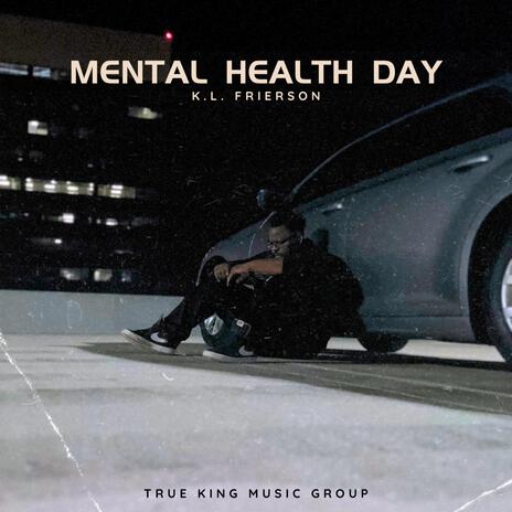 Mental Health Day | Boomplay Music