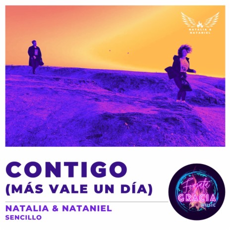 Contigo (Más Vale Un Día) ft. Fogata Gracia Music