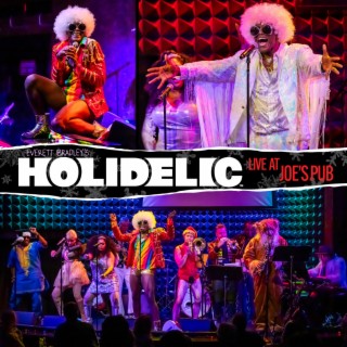 HOLIDELIC (Live at Joe's Pub)