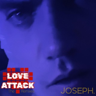 Love Attack The Remixes