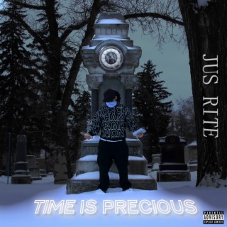 Time Is Precious