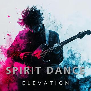 Spirit Dance (Elevation)