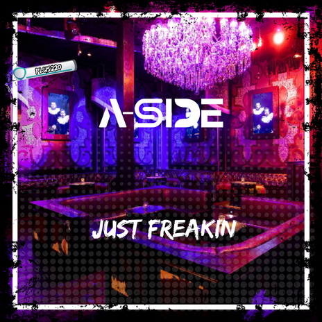 Just Freakin (Radio Edit) | Boomplay Music