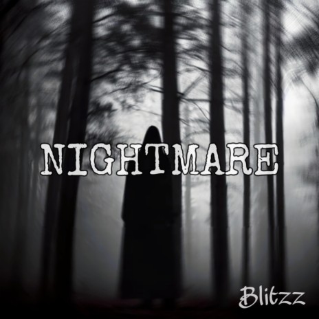 NIGHTMARE | Boomplay Music