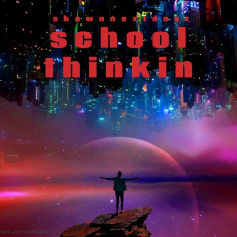 School Thinkin | Boomplay Music