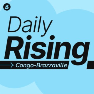 Daily Rising Congo-Brazzaville