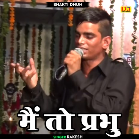 Mai To Prabhu (Hindi)