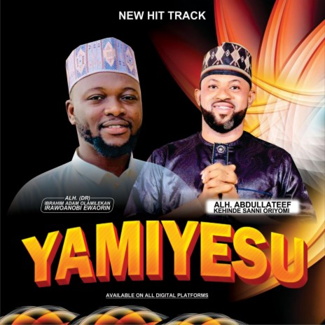 YAMIYESU ft. Oriyomi Kehinde | Boomplay Music