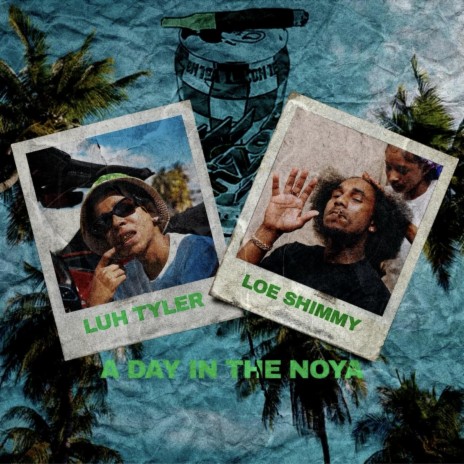 A Day In The Noya ft. Loe Shimmy | Boomplay Music