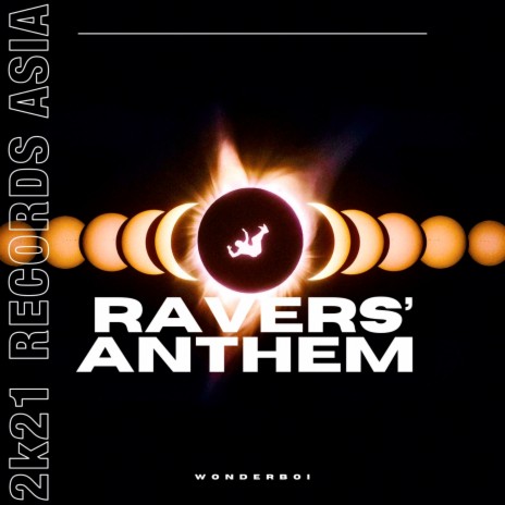 Ravers' Anthem (Radio Edit) | Boomplay Music