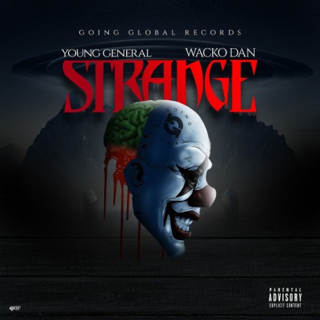 Strange ft. Young General 🅴 | Boomplay Music