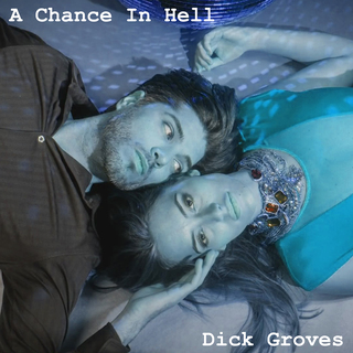 A Chance In Hell lyrics | Boomplay Music