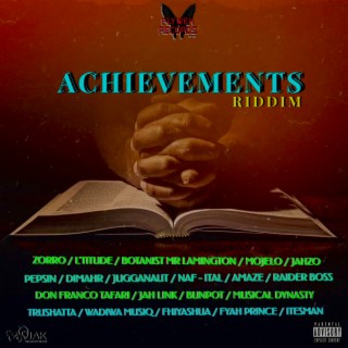 Achievements Riddim