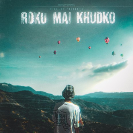 Roku Mai Khudko | Boomplay Music