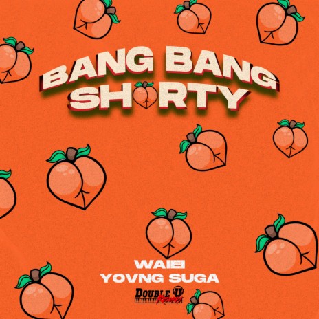 Bang Bang Shorty ft. Yovng Suga | Boomplay Music