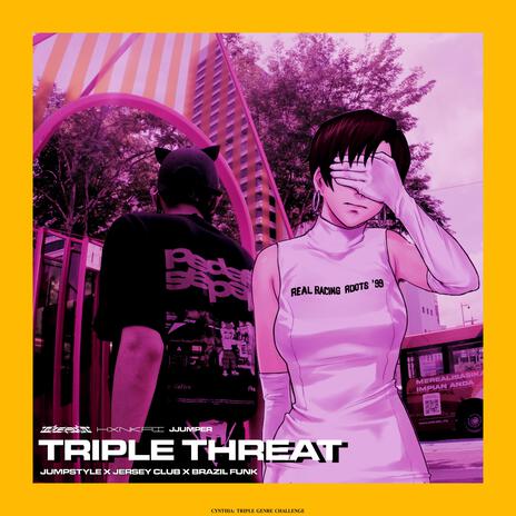 MONTAGEM TRIPLE THREAT HARD CLUB FUNK ft. DJ HXNKAI & JJUMPER.wav | Boomplay Music