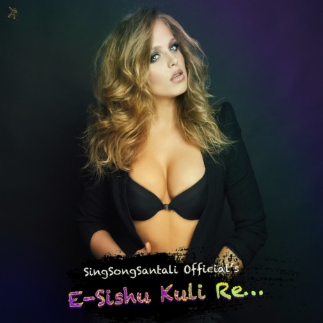 E- Sishu Kulire ft. Saro Marndi | Boomplay Music