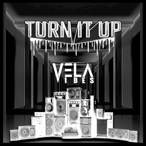 Turn It Up | Boomplay Music