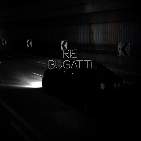 Bugatti | Boomplay Music