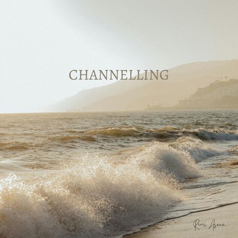 Channelling | Boomplay Music