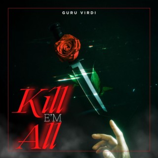 kill em all