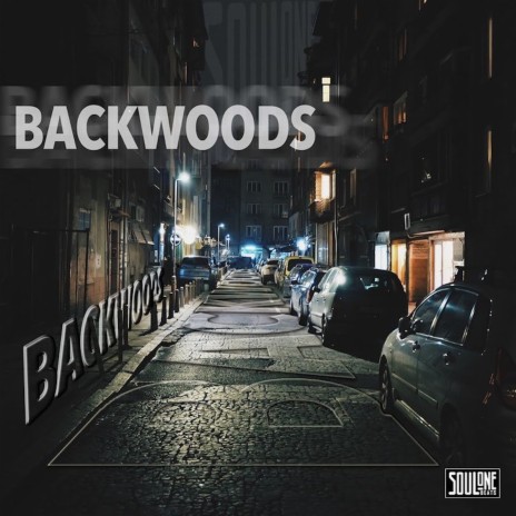 Backwoods | Boomplay Music