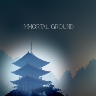 Immortal Ground: Tibetan Bowls for Transcendental Meditation and Positive Thoughts