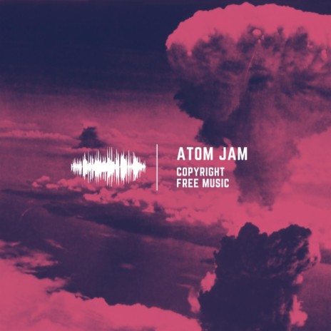 Atom Jam | Boomplay Music