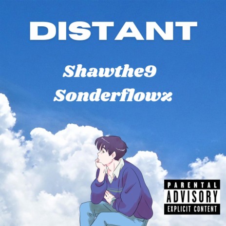 Distant ft. Sonderflowz | Boomplay Music