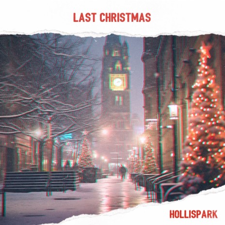 Last Christmas | Boomplay Music