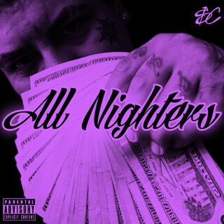 All Nighters (slowed)