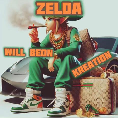 Zelda ft. Will BeOn | Boomplay Music