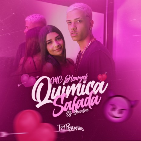 Química Safada ft. Dj Granfino | Boomplay Music