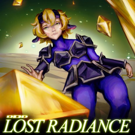 Lost Radiance | Boomplay Music