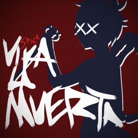 Viva La Muerta | Boomplay Music