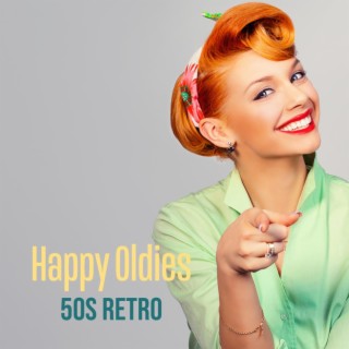 50s Retro Happy Oldies